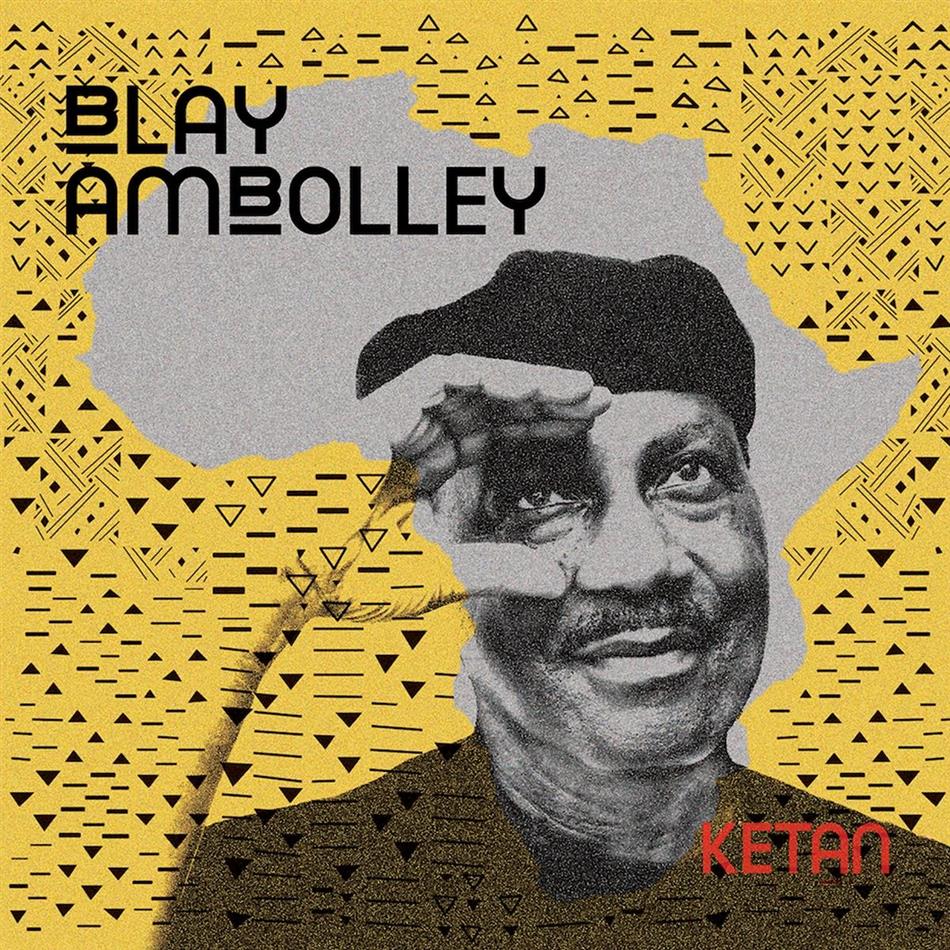Blay Ambolley - Ketan (2 LP + CD)