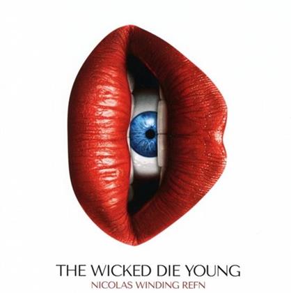The Wicked Die Young - OST