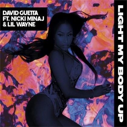 David Guetta, Lil Wayne feat. Nicki Minaj - Light My Body Up