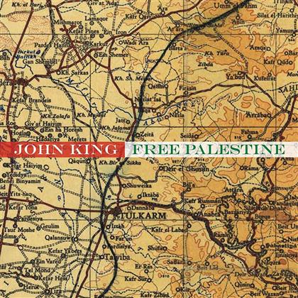 John King & Secret Quartet - Free Palestine