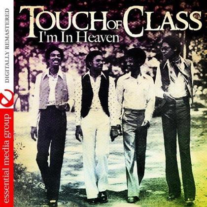 Touch Of Class - I'm In Heaven
