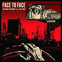 Face To Face - Say What You Want - 7 Inch (12" Maxi)