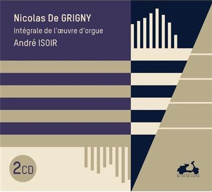 Andre Isoir & Nicolas de Grigny - Orgelwerke (2 CDs)