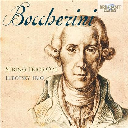 Luigi Boccherini (1743-1805) & Lubotsky Trio - String Trios Op.6