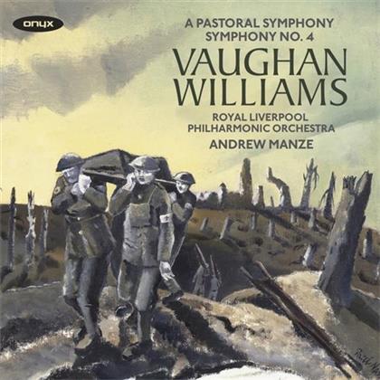 Ralph Vaughan Williams (1872-1958), Andrew Manze & Royal Liverpool Philharmonic Orchestra - Sinfonien Nr. 3 "A Pastoral Symphony" & 4