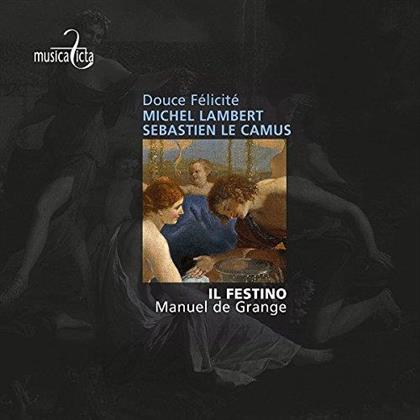Manuel Le Grange & Michel Lambert - Douce Felicite - Airs De