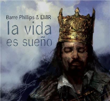 Barre Phillips - La Vida Es Sueno