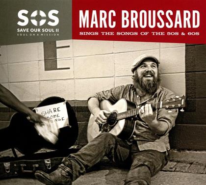 Marc Broussard - Soul On A Mission