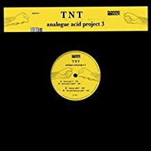 TNT - Analogue Acid Project 3 (12" Maxi)