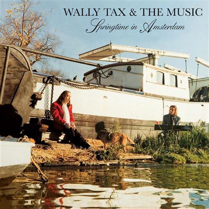 Wally Tax & The Music - Springtime In Amsterdam - Music On Vinyl, Limited Edition (LP)