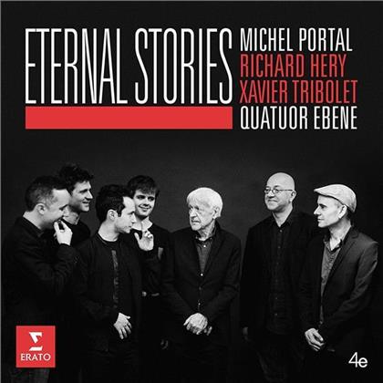 Quatuor Ebène & Michel Portal - Eternal Stories