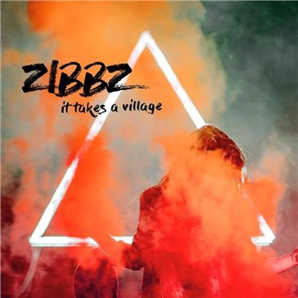 Zibbz - It Takes A Village