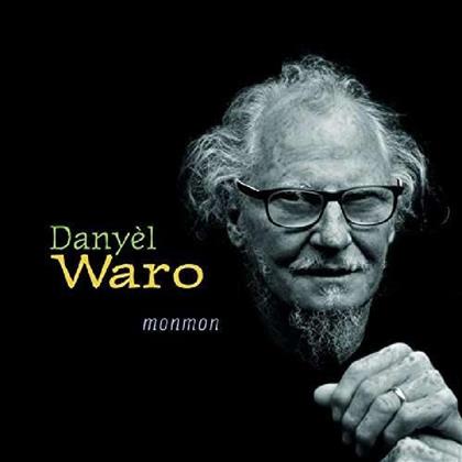 Danyel Waro - Monmon