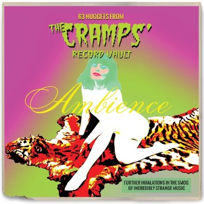 Ambience - 63 Nuggets From The Cramps Record Vault (2 CD)