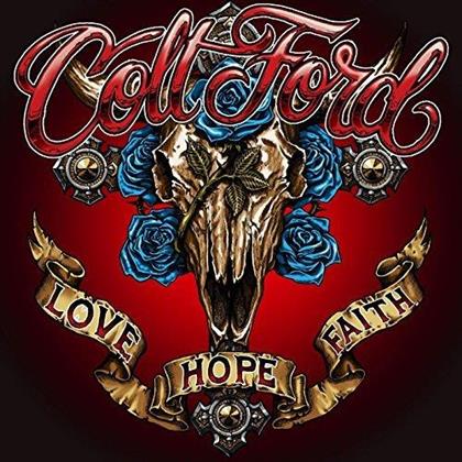 Colt Ford - Love Hope Faith