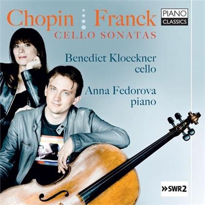 Anna Fedorova, Benedict Klöckner, Frédéric Chopin (1810-1849) & César Franck (1822-1890) - Cello Sonatas