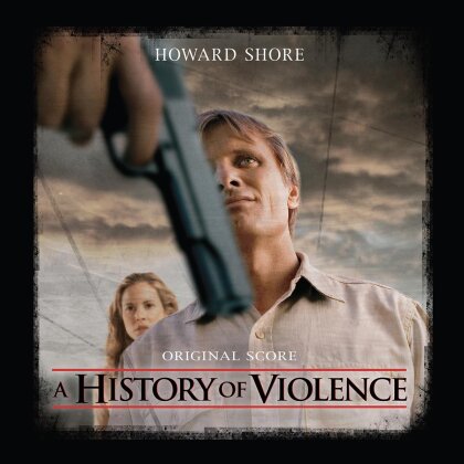 A History Of Violence & Howard Shore - OST - 2017 Reissue (Colored, LP)