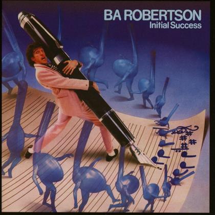 B.A. Robertson - Initial Success (Expanded Edition, Remastered)