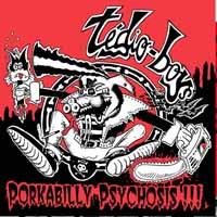 Tedio Boys - Porkabilly Psychosis