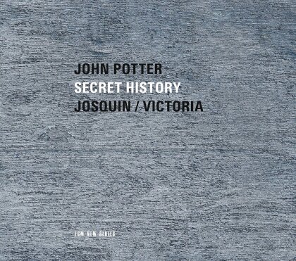 John Potter, Josquin des Pres & Tomás Luis de Victoria (1548-1611) - Secret History