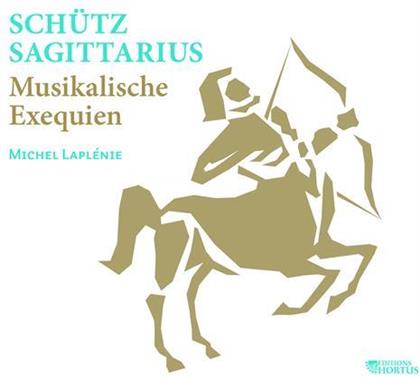 Michel Laplenie, Sagittarius & Heinrich Schütz (1585-1672) - Musikalische Exequien
