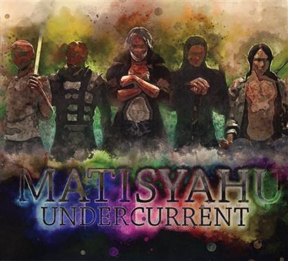 Matisyahu - Undercurrent