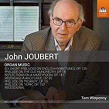 Joubert J., Tom Winpenny & John Joubert (*1927) - Orgelmusik