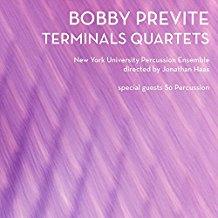 Bobby Previte, New York University Percussion Ensemble & So Percussion - Terminals Quartets