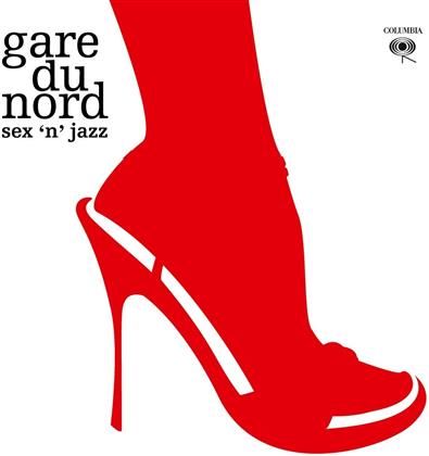 Gare Du Nord - Sex 'n Jazz (Music On Vinyl, Expanded Edition, 2 LPs)
