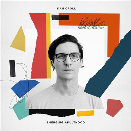 Dan Croll - Emerging Adulthood (LP)
