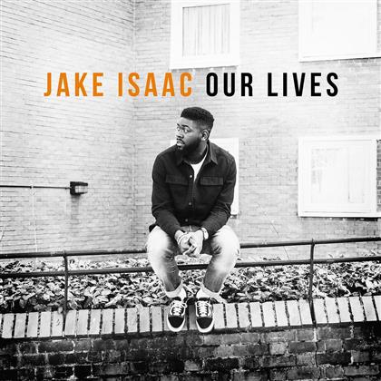 Jake Isaac - Our Lives (LP)