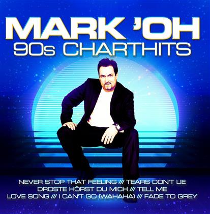 Mark' Oh - 90S Charthits