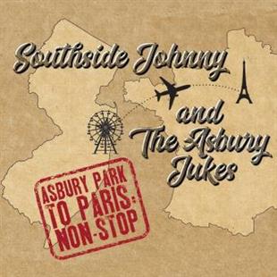 Johnny Southside & The Asbury Jukes - Asbury Park To Paris Non Stop