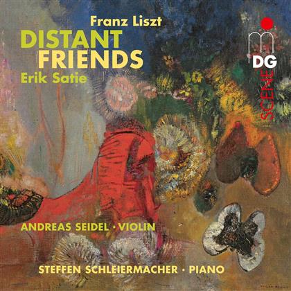 Franz Liszt (1811-1886) & Erik Satie (1866-1925) - Distant Friends
