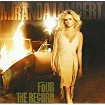 Miranda Lambert - Four The Record - Reissue