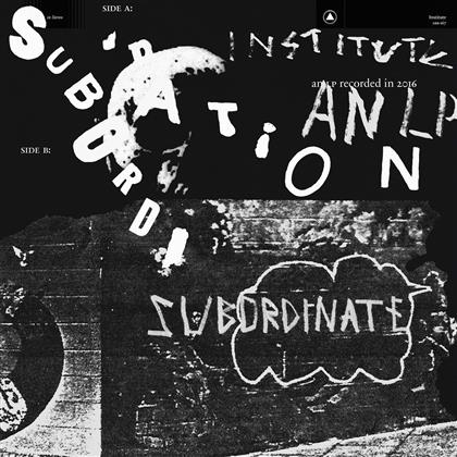 Institute - Subordination (Colored, LP)