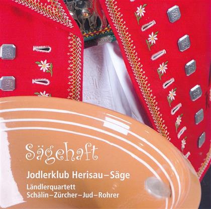 Jodlerklub Herisau-Säge - Sägehaft