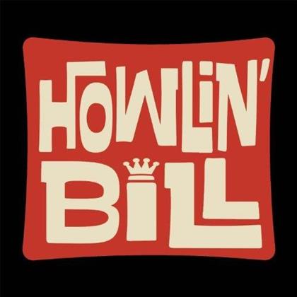 Howlin' Bill - Howl (12" Maxi)