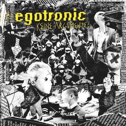 Egotronic - Keine Argumente! (2 CDs)