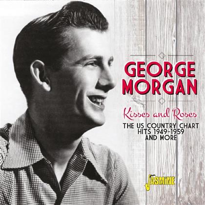 George Morgan - Kisses And Roses