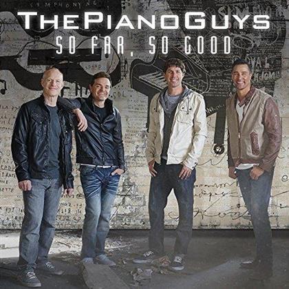 The Piano Guys - So Far So Good