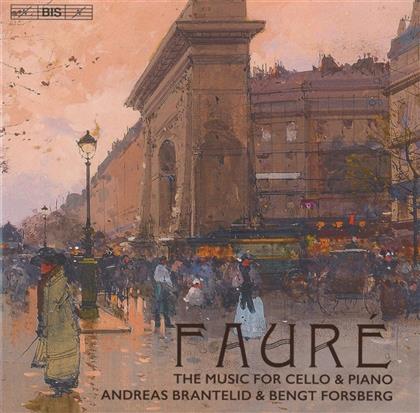 Andreas Brantelid, Bengt Forsberg & Gabriel Fauré (1845-1924) - Music For Cello & Piano - Sämtliche Werke für Cello und Klavier (SACD)