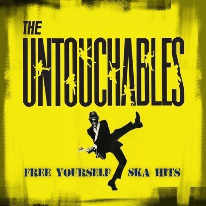 Untouchables - Free Yourself - Ska Hits - 2017 Reissue (LP)