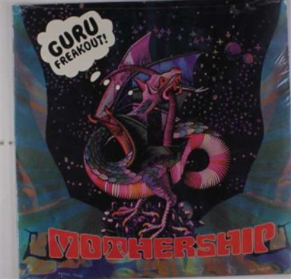 Guru Freakout - Mothership - 2017 Reissue (LP)