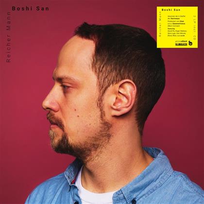 Boshi San - Reicher Mann (LP + CD)
