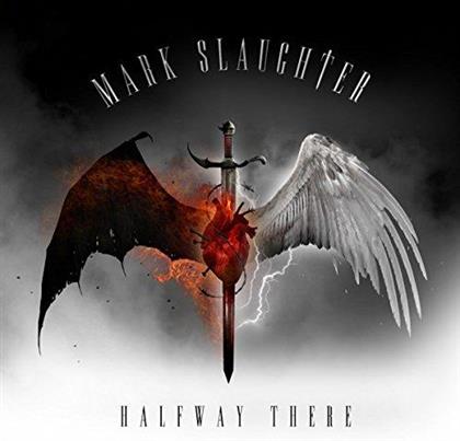 Mark Slaughter - Halfway There - Picture Disc (Colored, LP)
