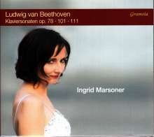 Ingrid Marsoner & Ludwig van Beethoven (1770-1827) - Klaviersonaten Op.78, 101, 111