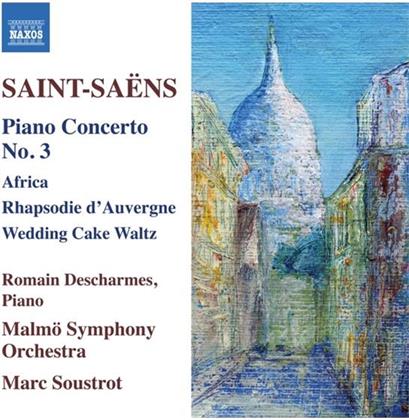 Romain Descharmes, Camille Saint-Saëns (1835-1921), Marc Soustrot & Malmö Symphony Orchestra - Klavierkonzert Nr.3/Africa/Rhapsodie D'Auvergne/Wedding Cake Waltz