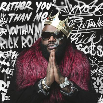 Rick Ross - Rather You Than Me (2 LPs)