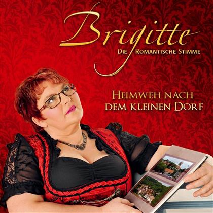 Brigitte - Heimweh Nach Dem Kleinen Dorf